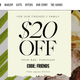 Spend $45+, get $20 off with code FRIENDS